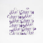 Base de Copos "Better Together"