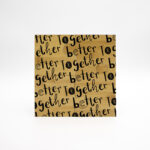 Base de Copos "Better Together"
