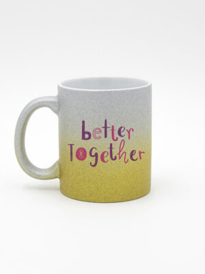 Caneca Gliter "Better Together"