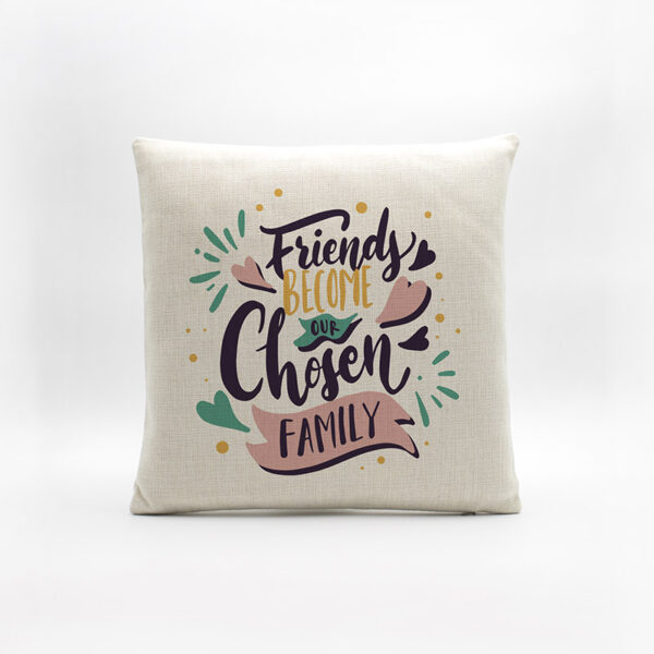 Almofada em Linho "Friends Chosen Family"