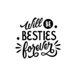 Garrafa "Will Be Besties Forever"