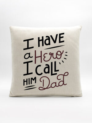 Almofada em Linho "Hero Call Dad"