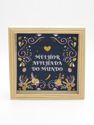 Moldura Mealheiro "Melhor Afilhada"