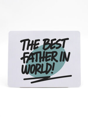 Mouse Pad "Best Father"