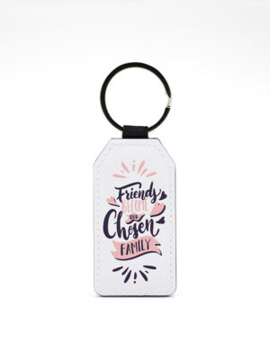 Porta Chaves "Friends Chosen Family"