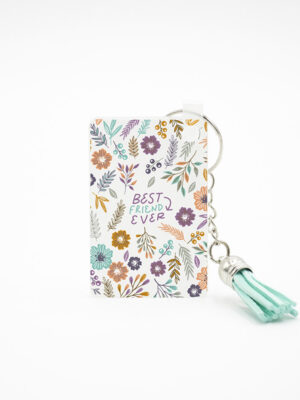 Porta Chaves com Pendente "Best Friends Ever Floral"