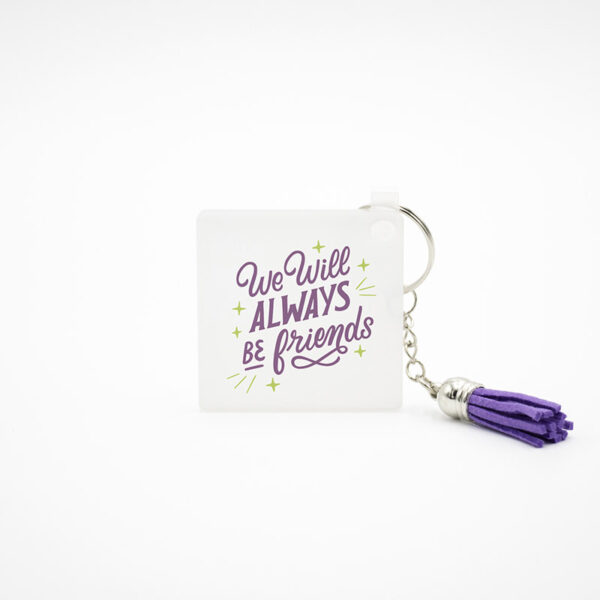 Porta Chaves com Pendente "We Will Always Be Friends"